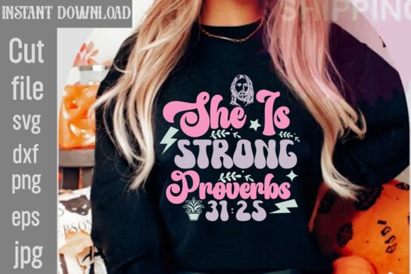 She is Strong Proverbs 31 25 Retro SVG: A Practical Evaluation for Your Creative Projects