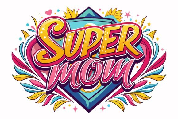 The Rise of Super Mom Design: Redefining the Mother’s Day T-Shirt